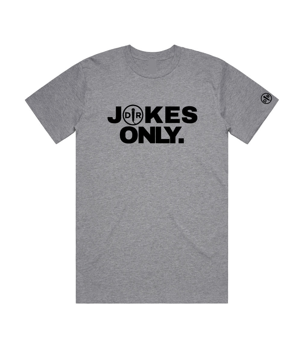 JOKES ONLY TSHIRT