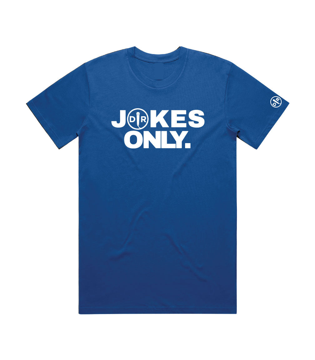 JOKES ONLY TSHIRT