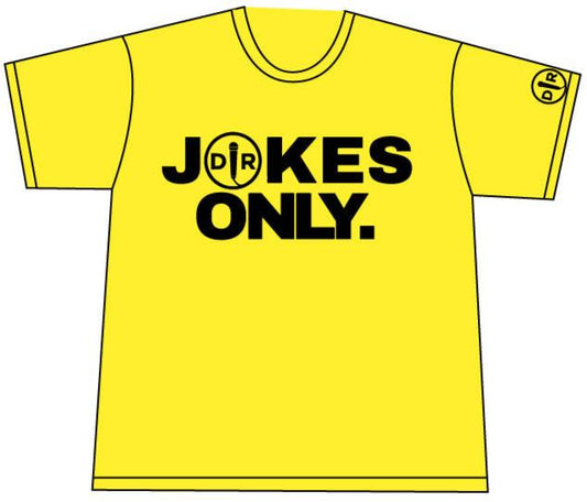 JOKES ONLY TSHIRT